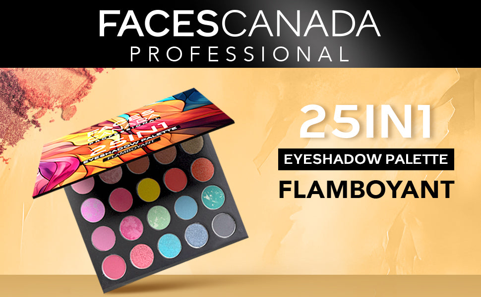 Faces Canada Professional 25-in-1 Eyeshadow Palette Flamboyant | 25 g | iBellaa
