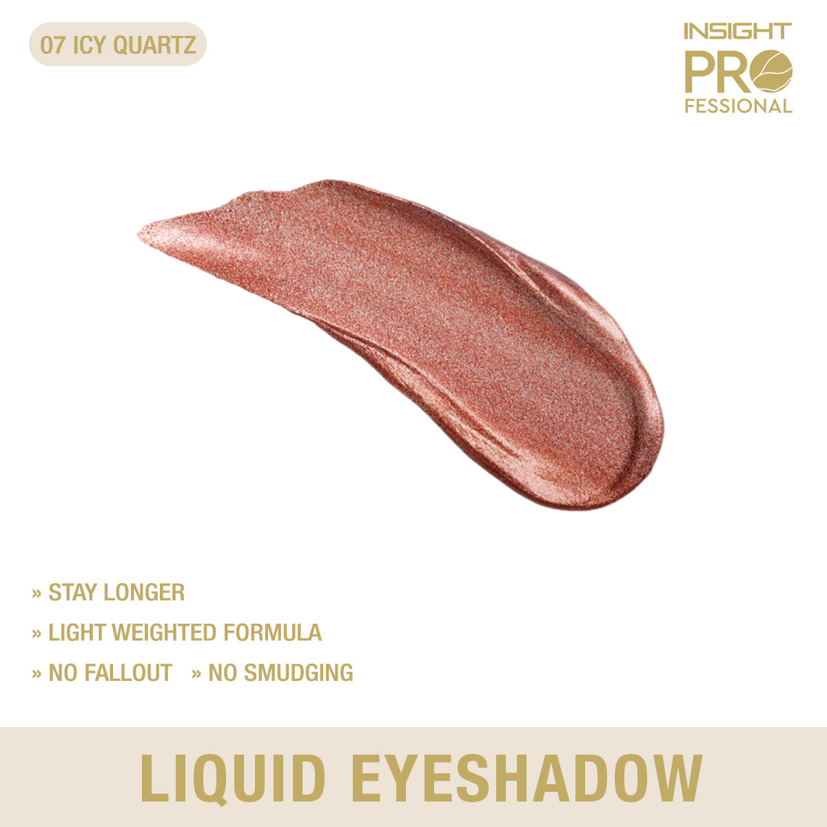 Insight Professional Liquid Eyeshadow | 5 g | iBellaa