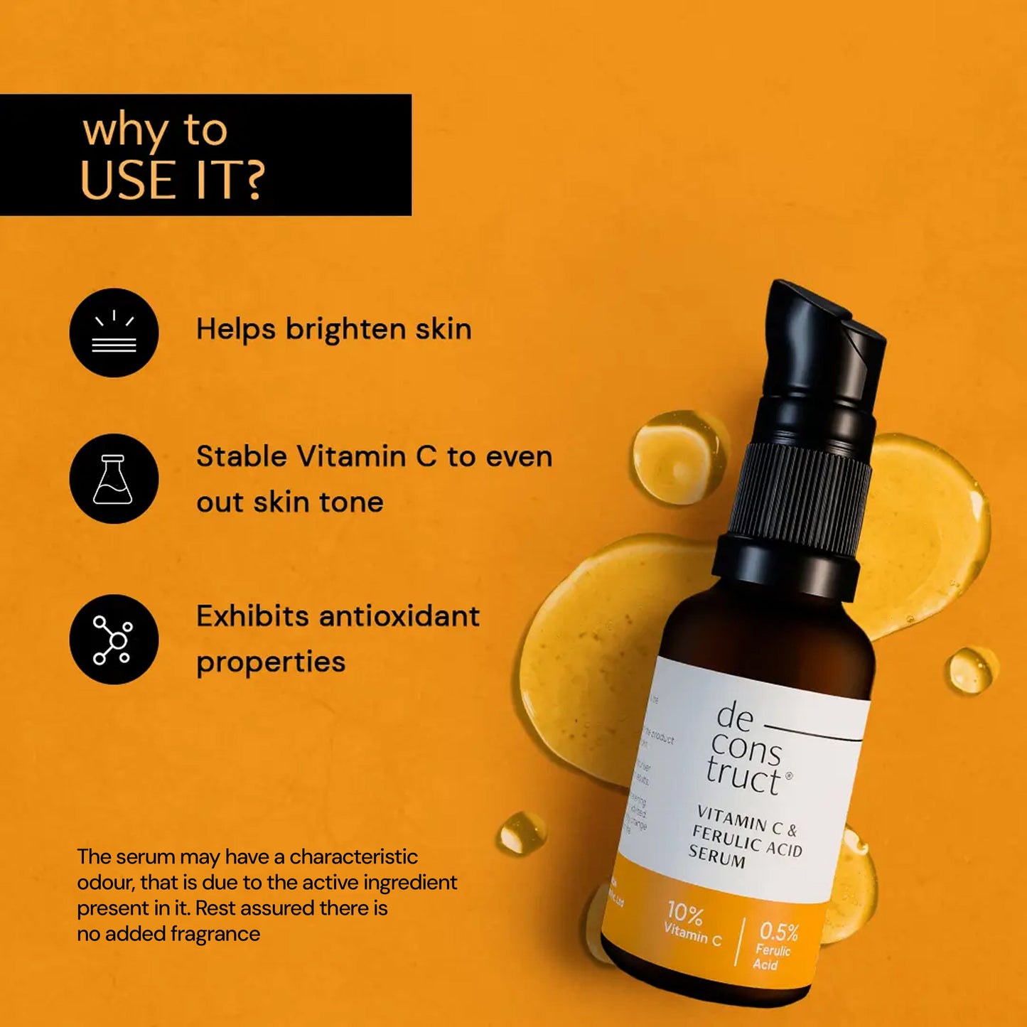 Deconstruct Vitamin C Serum For Face  - 10% Vitamin C + 0.5 % Ferulic Acid | 30 ml | iBellaa